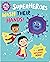 Superheroes Wash Their Hands!
