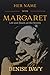 Her Name Was Margaret: Life...