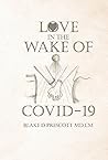 Love in the Wake of COVID-19