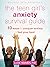 The Teen Girl's Anxiety Sur...