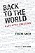 Back to the World: A Life a...