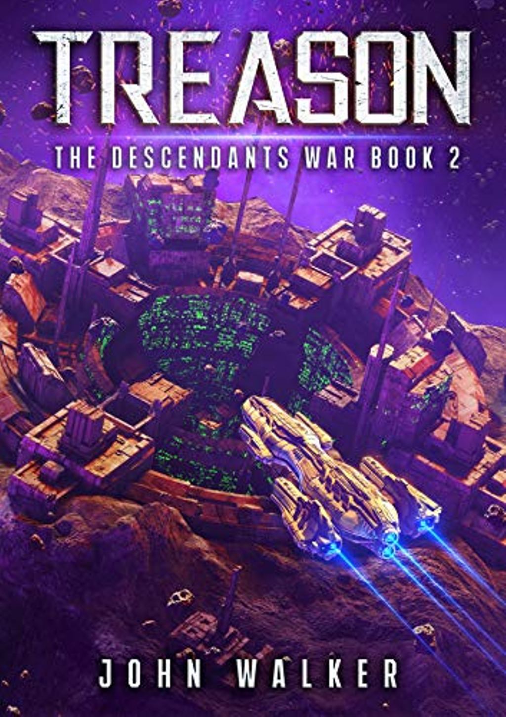 Treason (The Descendants War #2)