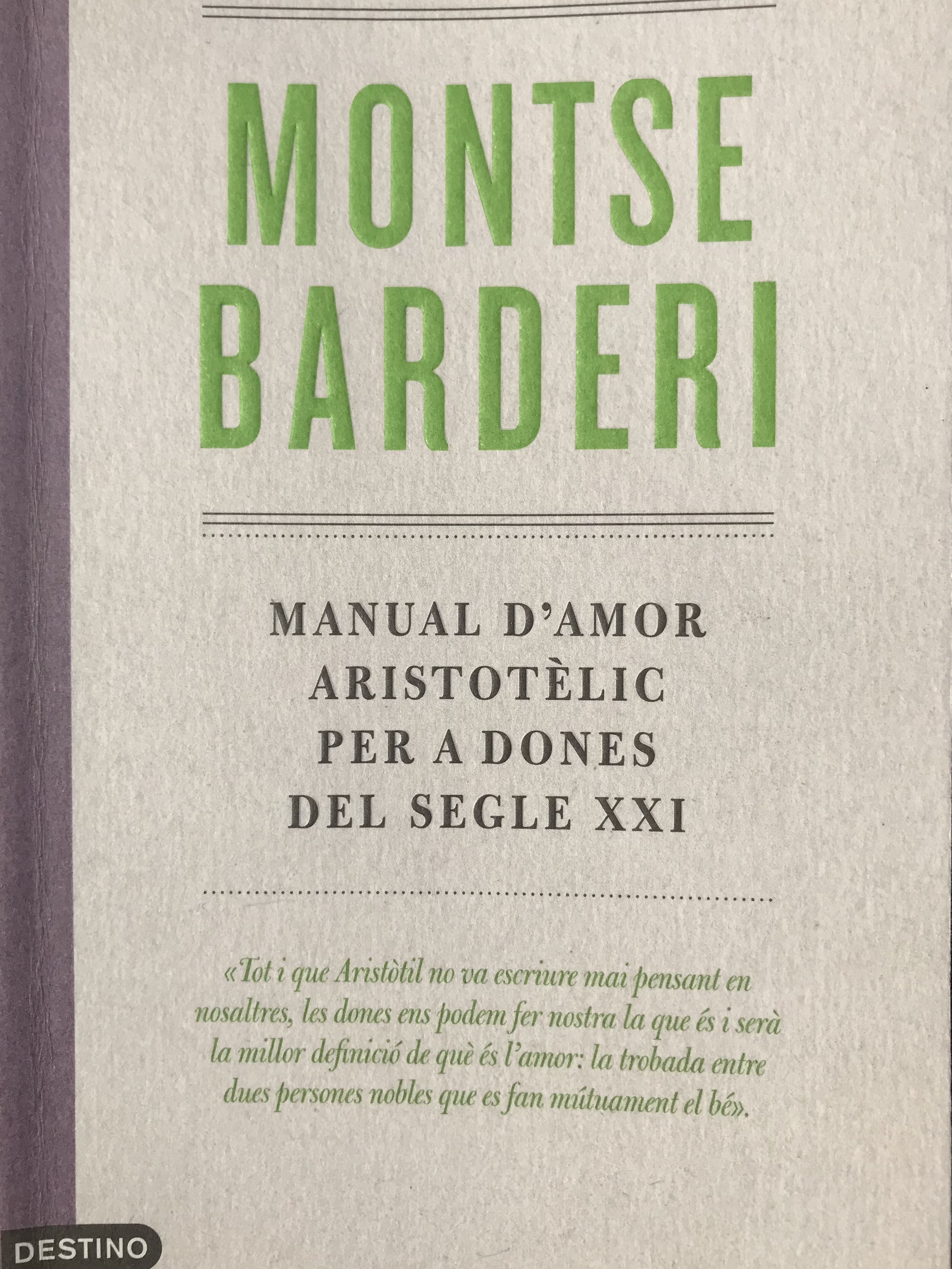 Manual d’amor aristotèlic per a dones del segle XXI (Paperback)