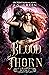 Blood Thorn (Blood Thorn #1)