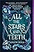 All the Stars and Teeth (All the Stars and Teeth, #1)