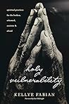 Holy Vulnerability by Kellye Fabian