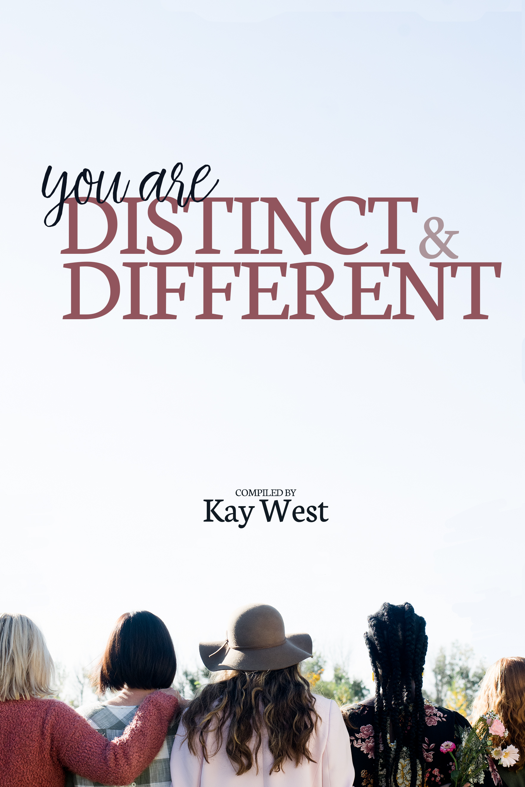 You Are Distinct & Different