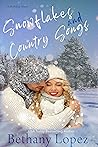 Snowflakes and Country Songs