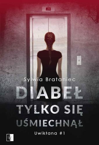 Diabeł tylko się uśmiechnął (Paperback)