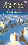 Absen Natal by John Grisham Absen Natal by John Grisham