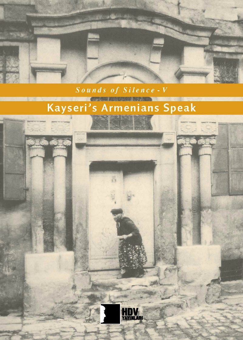 Kayseri’s Armenians Speak