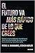 El futuro va más rápido de lo que crees: Cómo la convergencia tecnológica está transformando las empresas, la economía y nuestras vidas