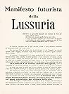 Manifesto futurista della Lussuria