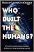 Who Built The Humans?