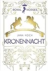 Kronennacht (Royal Horses, #3)