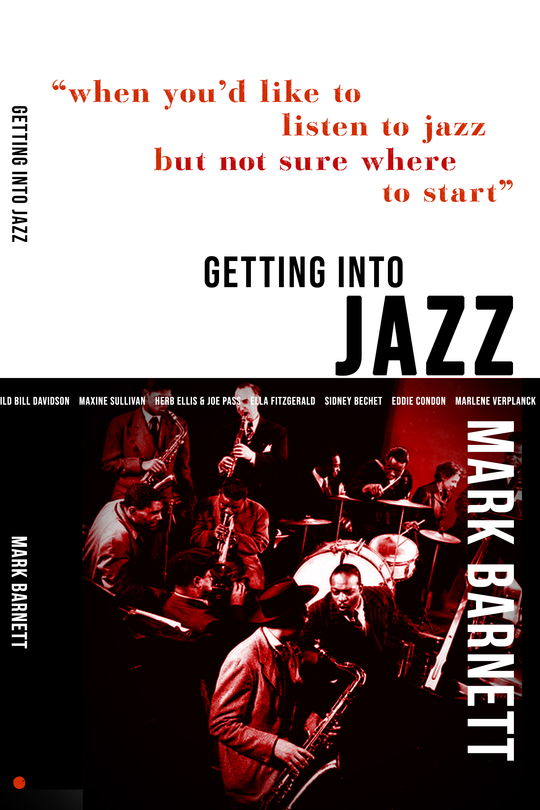 Getting Into Jazz: When you'd like to listen to jazz but not sure where to start