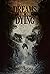Dreams for the Dying by Adam  Light