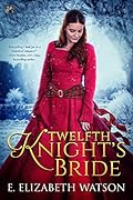 Twelfth Knight's Bride
