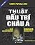 Thuật Đấu Trí Châu Á by Chin-Ning Chu