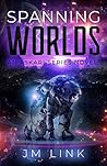 Book cover for Spanning Worlds (Saving Askara #3)