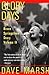 Glory Days by Dave Marsh