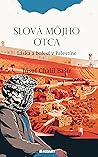 Slová môjho otca by Júsuf Chalíl Bašír