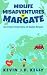 Midlife Misadventures in Margate