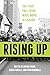 Rising Up: The Fight for Li...