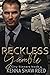Reckless Gamble