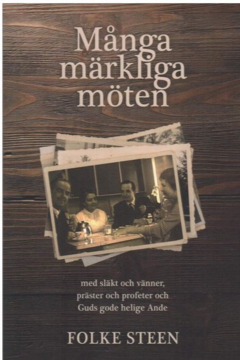 Många märkliga möten