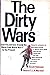 The Dirty Wars: Guerrilla Actions Around the World from World War II to the Present