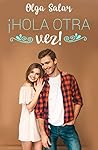 ¡Hola otra vez! by Olga Salar