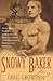 The Snowy Baker Story