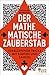 Der mathematische Zaubersta...