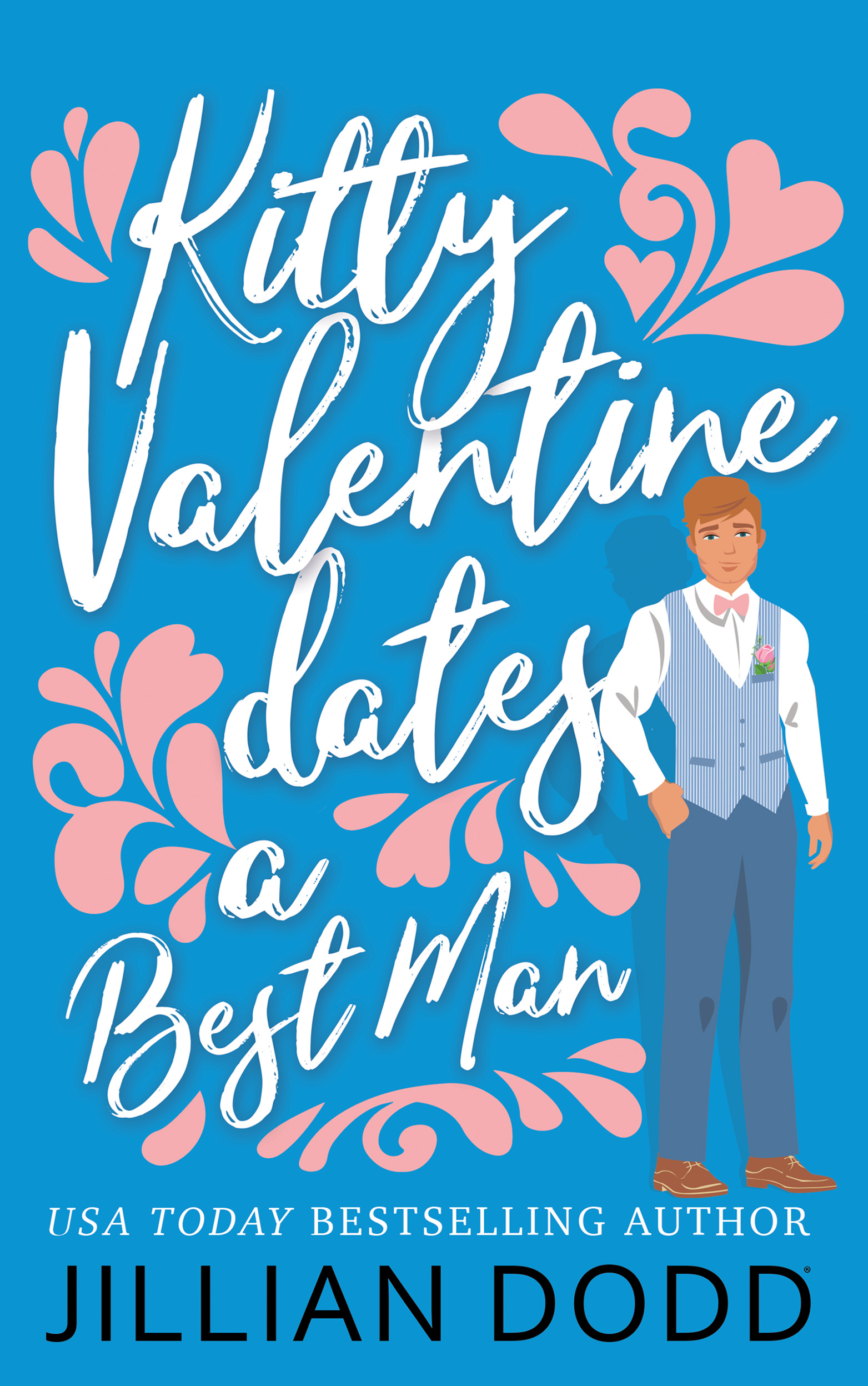 Kitty Valentine Dates a Best Man (Kitty Valentine, #6)