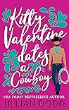 Kitty Valentine Dates a Cowboy (Kitty Valentine, #7)