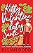 Kitty Valentine Dates Santa by Jillian Dodd
