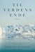 Til verdens ende
