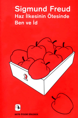 Haz İlkesinin Ötesinde/Ben ve İd