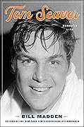Tom Seaver: A Terrific Life