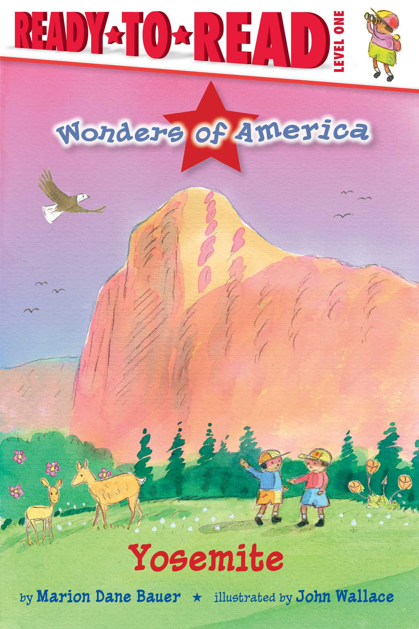 Yosemite: Ready-to-Read Level 1 (Wonders of America)