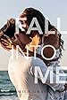 Image for Fall into Me
