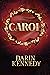 Carol by Darin Kennedy