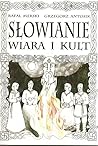 Słowianie. Wiara ...
