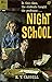 Night School