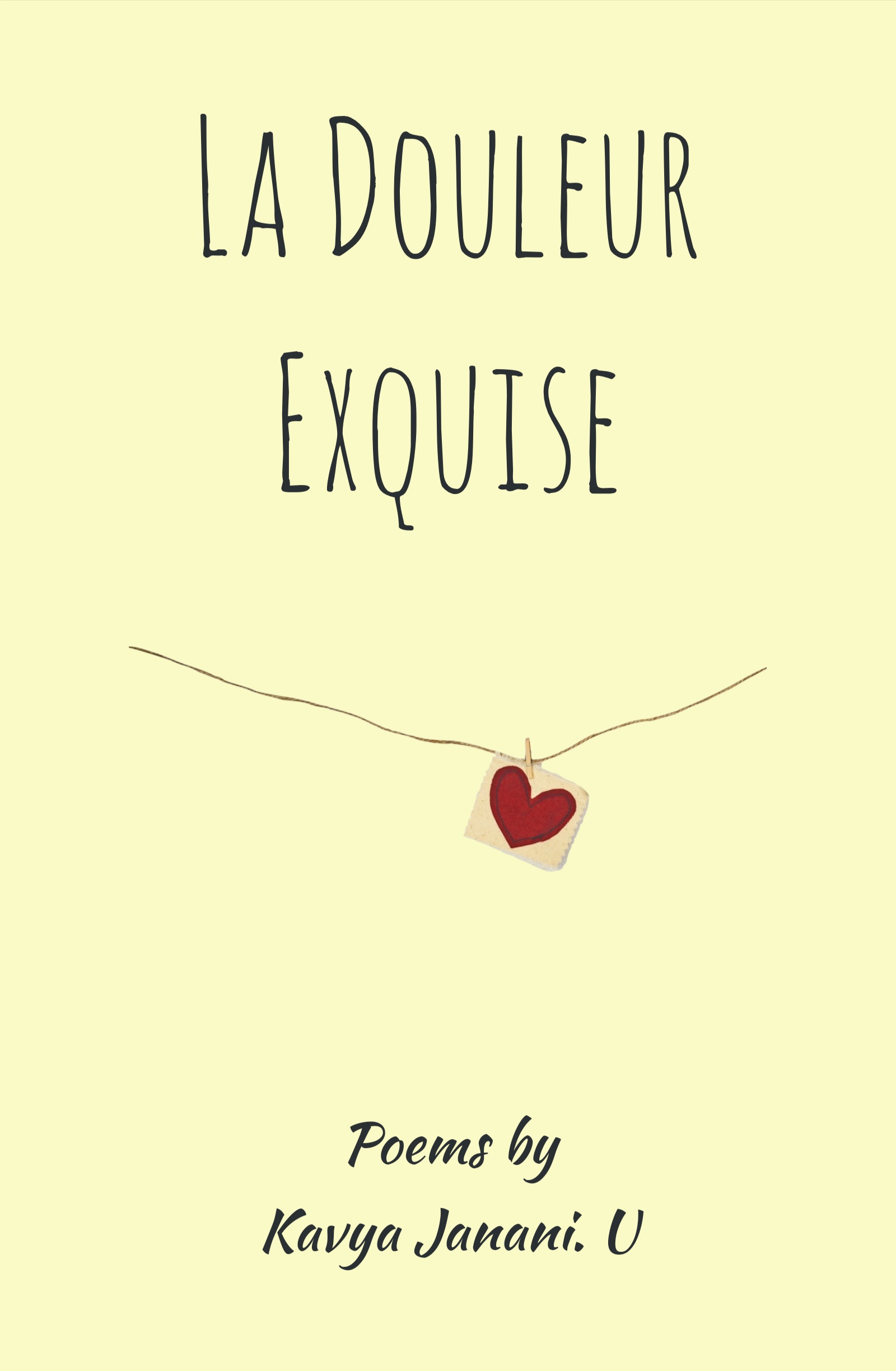 La Douleur Exquise