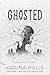 Ghosted (Experiment in Terr...