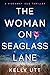 The Woman on Seaglass Lane ...