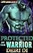 Protected by the Warrior