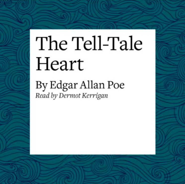 The Tell-Tale Heart